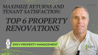 Maximize Returns and Tenant Satisfaction: Top 6 Property Renovations