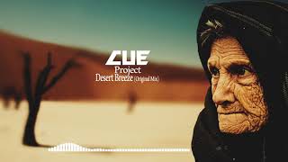 CUE Project - Desert Breeze (Original Mix) Resimi