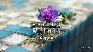 Friend Within - Touch The Sky (Extended Mix)