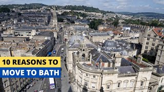 10 Reasons To Move To Bath