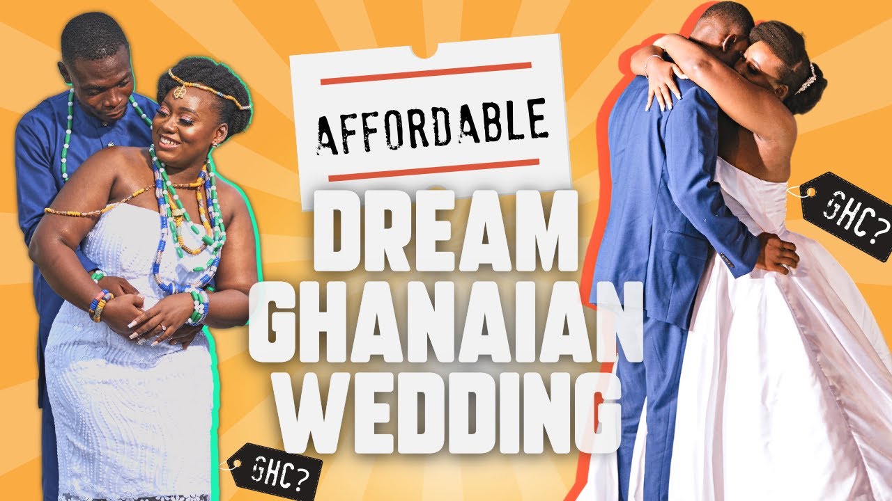 10 ways to have an AFFORDABLE DREAM GHANAIAN WEDDING, Don't go BROKE before you're married.