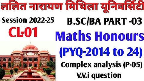 LNMU B.SC PART 03 Complex analysis paper 05 (2022-25)