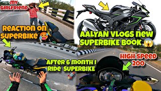 @aalyanvlogs1299 NEW SUPERBIKE BOOKED 🥵MY GIRLFRIEND REACTION ON SUPERBIKE 😲kawa h2r