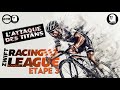 🔴[LIVE] Zwift Racing League étape 2 [B1] - Road To Ruins Reverse - 30km 276d+