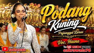 PODANG KUNING//HASNA//PUJANGGA LARAS