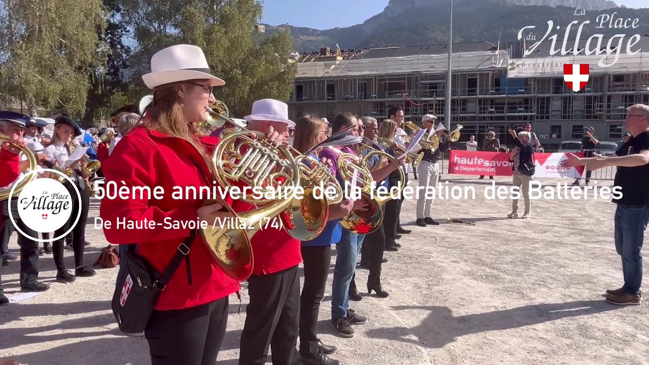 Le 50ème Anniversaire de la fédération des batteries des fanfares de Haute-Savoie