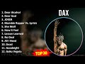 D A X MIX Top Hits Collection ~ 2010s Music ~ Top Social Media Pop, Rap, R&B Music