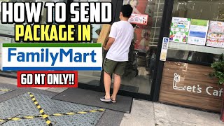 HOW TO SEND PACKAGE/ITEMS thru FAMILY MART | TAIWAN 🇹🇼 #TaiwanCaretaker