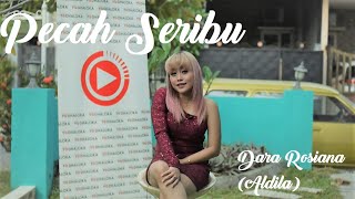 Dara Rosiana (Aldila) - Pecah Seribu (Cover)