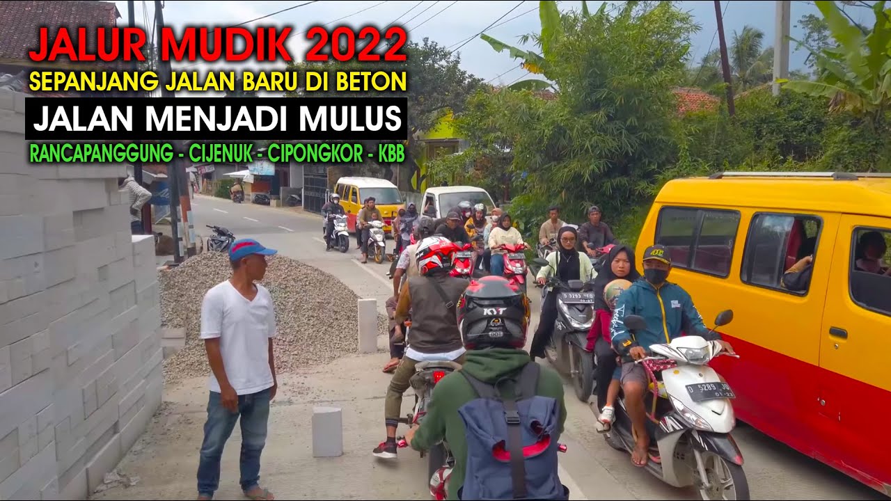 AKSES JALAN RANCAPANGGUNG CIJENUK CIPONGKOR BANDUNG BARAT