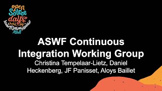 ASWF Continuous Integration Working Group