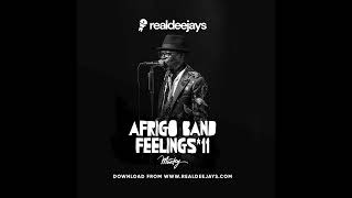 AFRIGO BAND TRIBUTE MIX (FEELINGS V11 REAL DEEJAYS MOUSTEY DJ)