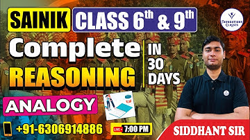 COMPLETE REASONING | Class 6th & 9th| ANALOGY | Sainik School Online Classes by Siddhant Sir