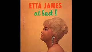 Video thumbnail of "At last (Mack Gordon , Harry Warren) Etta James"