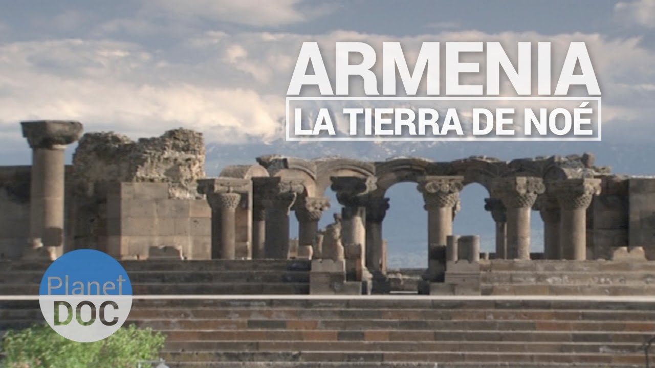 Armenia, la tierra de Noe | Documental Completo - Planet Doc