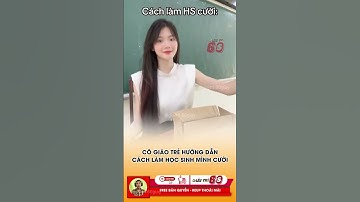 Cách cô giáo trẻ xinh đẹp làm cho học sinh mình cười #tintuc #giaitri #shorts