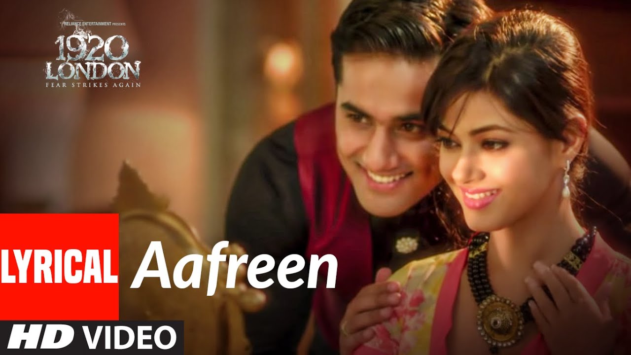 Aafreen Lyrical  1920 LONDON  Sharman Joshi Meera Chopra Vishal Karwal  KK Antara Mitra