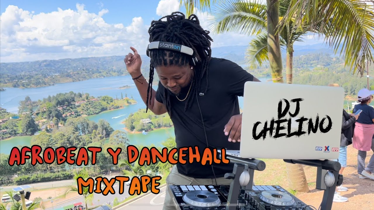 AFROBEAT Y DANCEHALL MIXTAPE - 