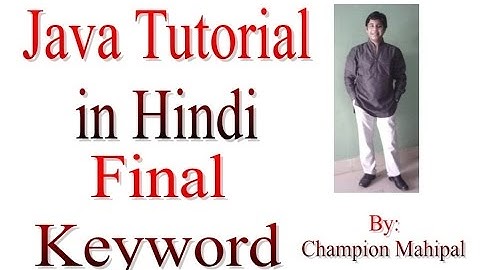 Learn Java Tutorial in Hindi 17 final keyword and overriding with example