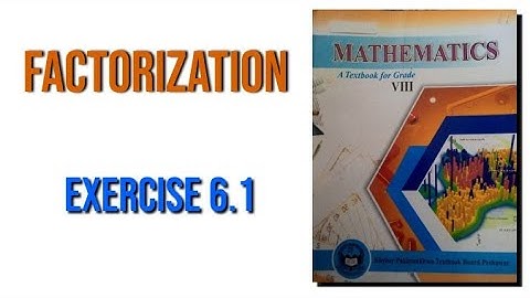 Factotization | Class eight exercise 6.1 | kpk q3 q4 q5 q6