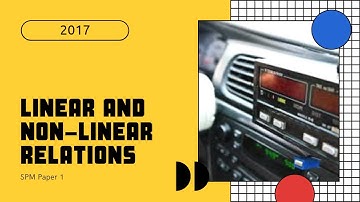 SPM Additional Mathematics 2017 Paper 1 Number 19 - Linear and Non-Linear Relations