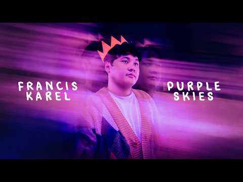 Francis Karel - Purple Skies (Official Music Video)