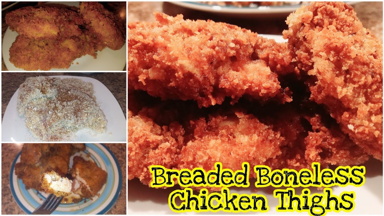 Breaded Boneless Chicken Thighs Roe's Version YouTube