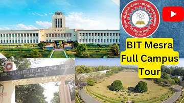 Birla Institute of Technology Mesra Full Campus Tour || BIT Mesra Ranchi || #bitmesra #college