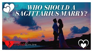 Who Should A Sagittarius Marry - 5 Best Zodiac Soulmates