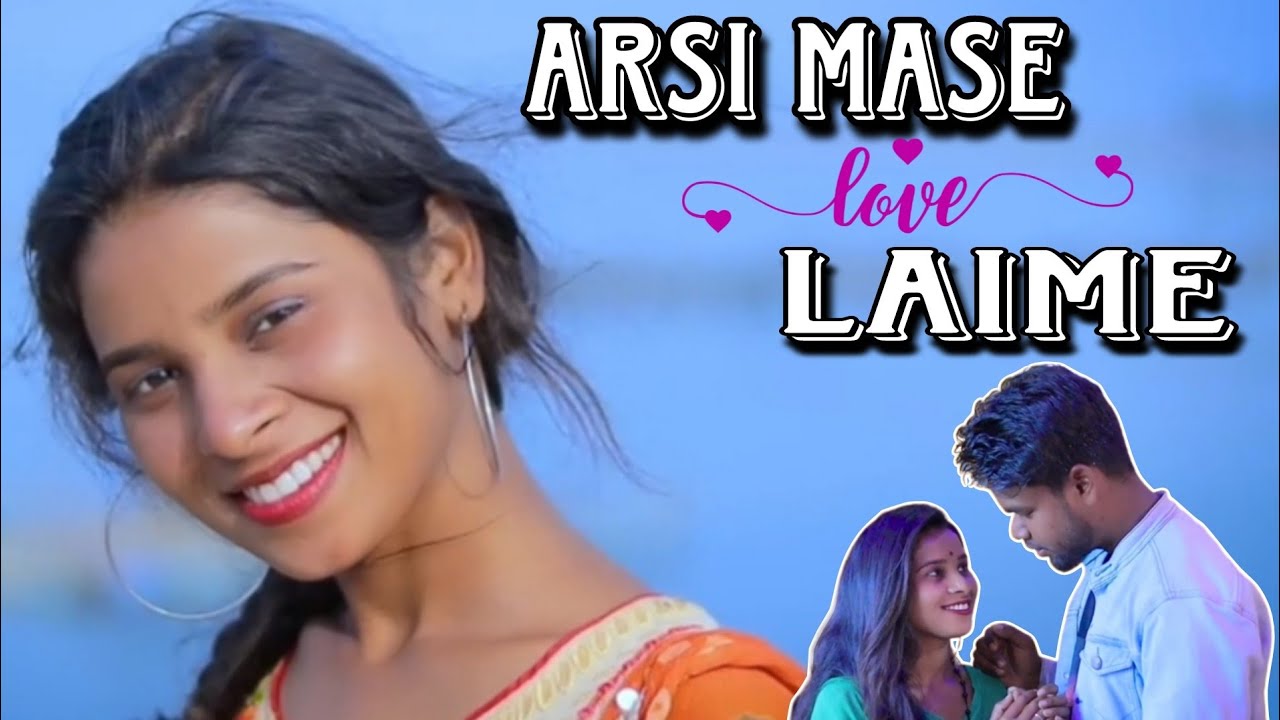 New Santali  Video Arsi Mase Laime  Hansdahofficial20