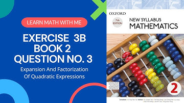 Exercise 3B Question no.3 II Oxford New Syllabus Mathematics II Chapter 3 II Book 2 II O Level Math