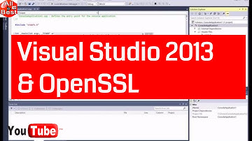 Visual Studio 2013 & OpenSSL ||  How to use OpenSSL with Visual Studio
