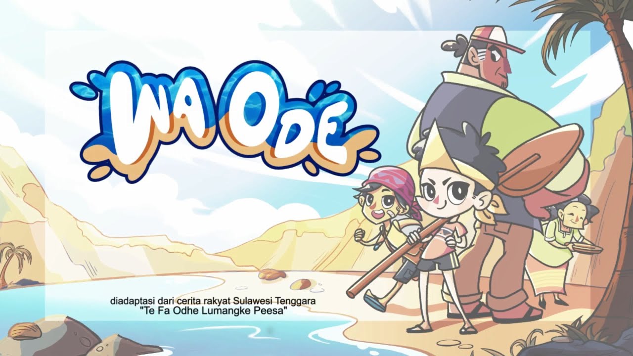 Wa Ode (Cerita Rakyat dari Wakatobi, Sulawesi Tenggara)
