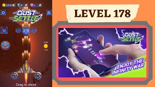 Let's Play - Level 178 Dust Settle 3D Infinity Space Shooting Arcade Game | Hardest Mobile Game Win