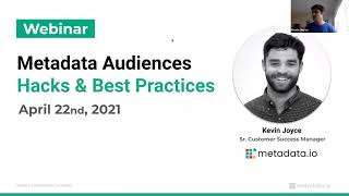 Metadata Customer Webinar: How You Can Build Better Audiences