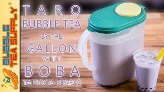 How to Make Taro Bubble Tea with Boba Tapioca Pearls by the Gallon