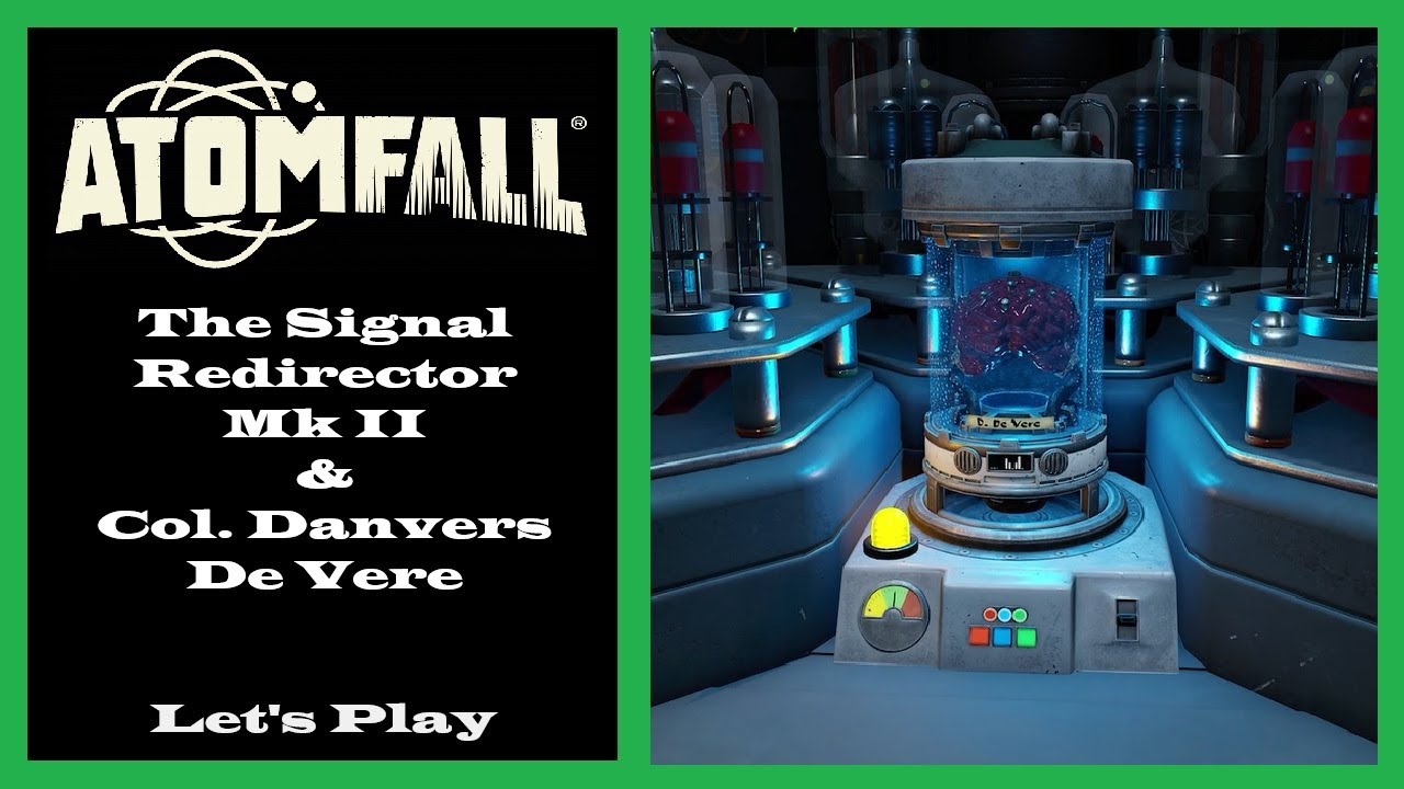 Atomfall - The Red Strain DLC - The Signal Redirector MK II & Col. Danvers De Vere - Ep48
