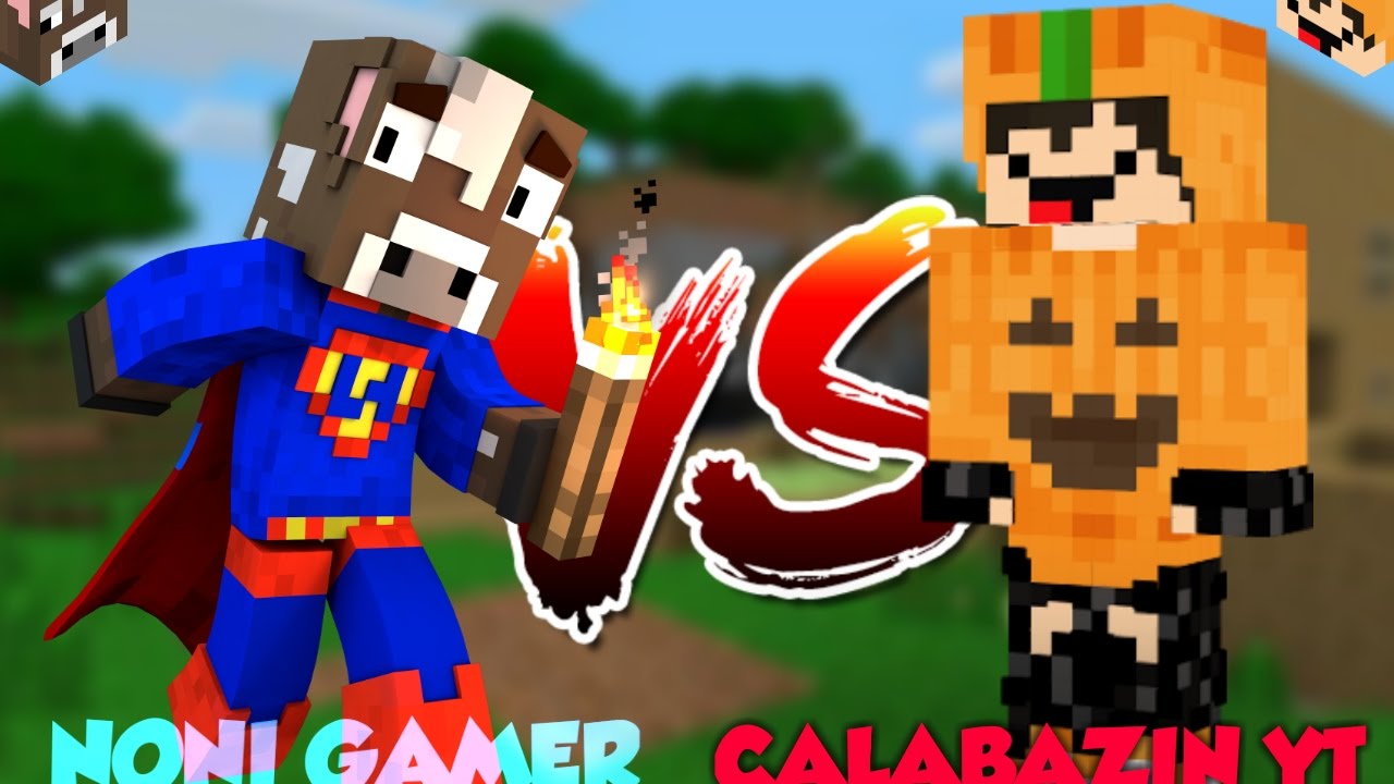 Intro nueva de Noni gamer VS Intro de CalabazinYT - YouTube