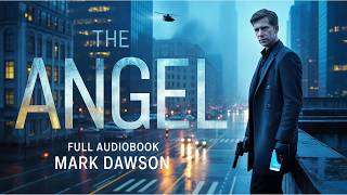 The Angel by Mark Dawson | A Deadly Assassin Hiding Behind an Ordinary Life