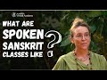 What are spoken sanskrit classes like