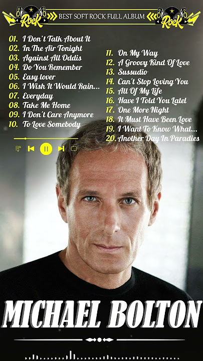 The Best Of Michael Bolton Album 🎉  Michael Bolton Full Album✨