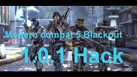 Modern Combat 5 Blackout | 1.0.1 Hack | Unlimited Ammo/Grenades | MC4 Gameplay /Commentary @Gameloft