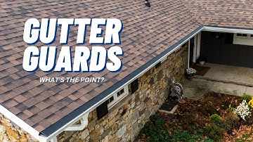 Gutter Guards - What