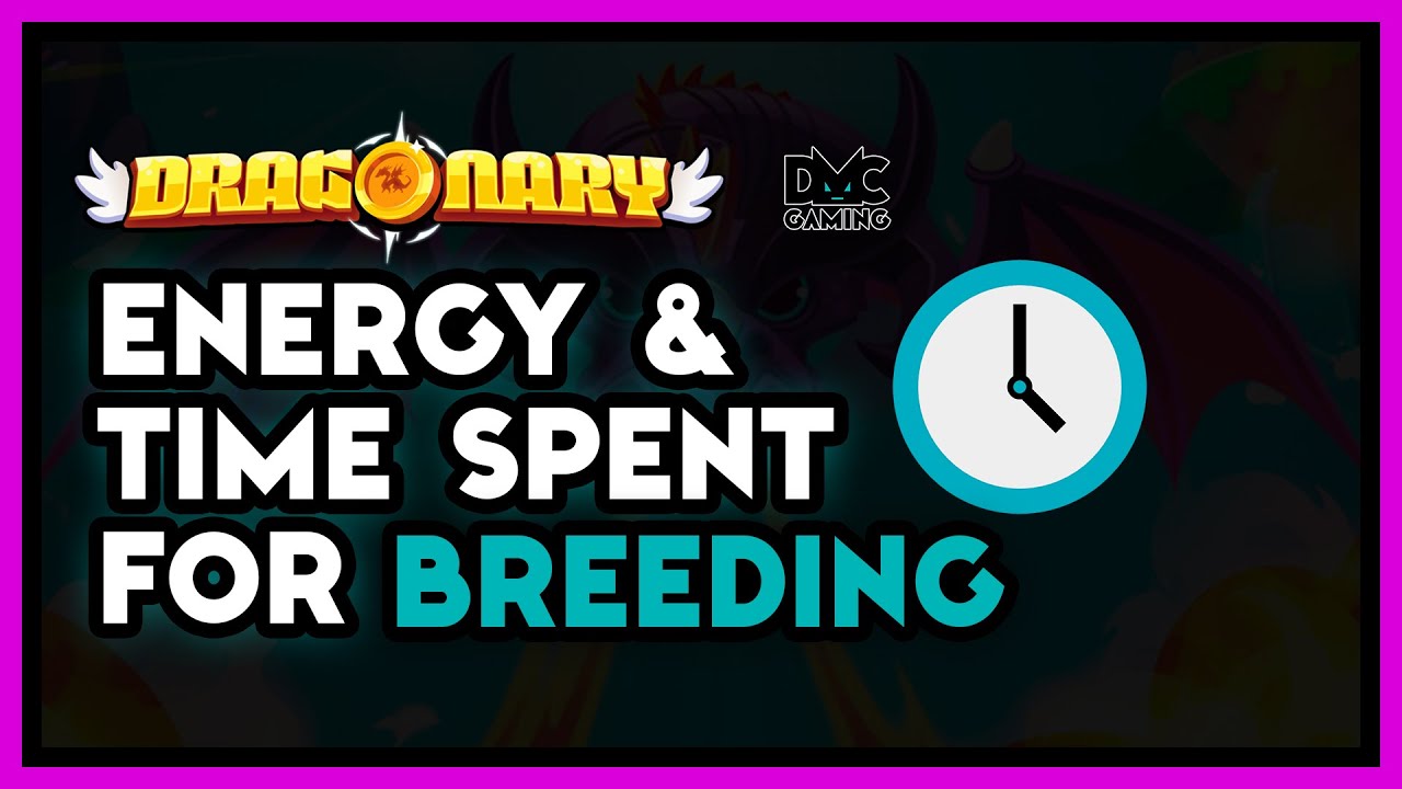 DRAGONARY BREEDING DURATION | ENERGY & TIME SPENT CALCULATION | TAGALOG TUTORIAL