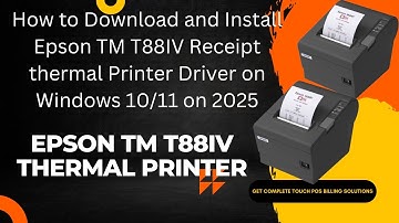 How to Download  and Install Epson TM T88IV Receipt thermal Printer Driver on Windows 10/11 on 2025