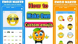 MAKE YOUR OWN CUSTOM Emoji // Emoji Maker App Android 2018. screenshot 5