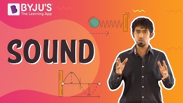 Sound | Learn with BYJU