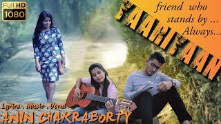 Yaariyaan - teri meri yaariyan - Best Friendship Hindi Song By Anin | 2019 new hindi song
