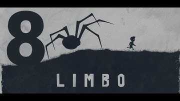 Limbo | [Gameplay Walkthrough Part 8] FULL GAME (IOS&ANDROID)