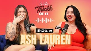 Ash Lauren: What Men Confess to Esc*rts That They Never Tell Anyone Else | Ep. 29